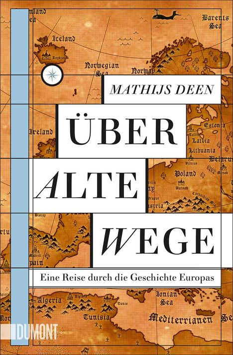 Mathijs Deen: Über alte Wege, Buch