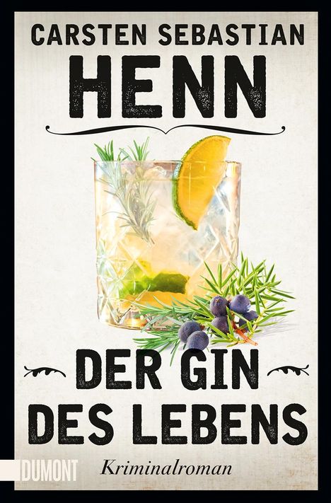 Carsten Sebastian Henn: Der Gin des Lebens, Buch