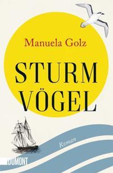 Manuela Golz: Sturmvögel, Buch