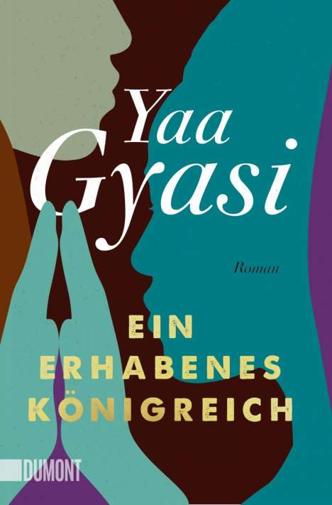 Yaa Gyasi: Ein erhabenes Königreich, Buch