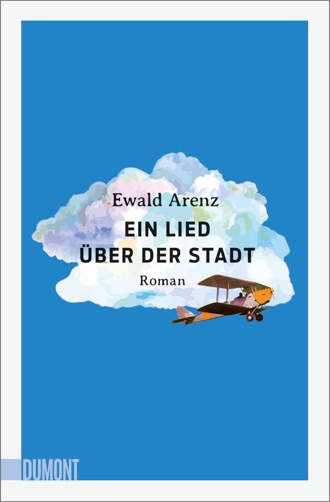 Ewald Arenz: Ein Lied über der Stadt, Buch