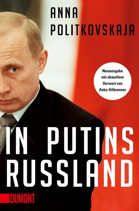 Anna Politkovskaja: In Putins Russland, Buch