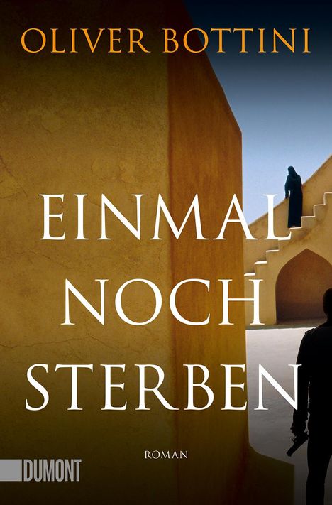 Oliver Bottini: Einmal noch sterben, Buch