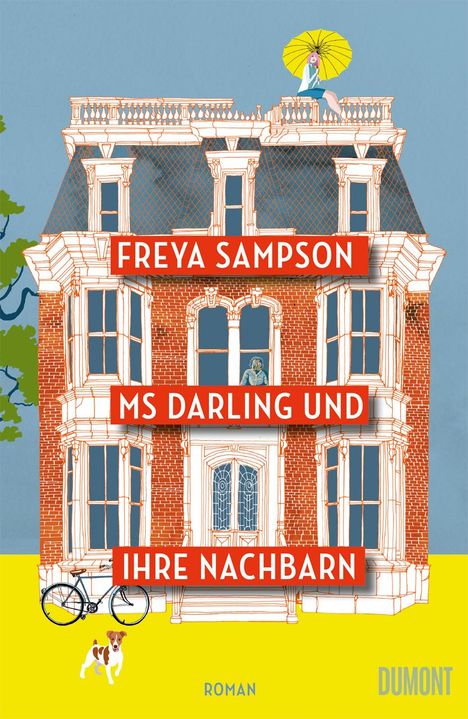 Freya Sampson: Ms Darling und ihre Nachbarn, Buch