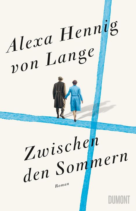 Alexa Hennig Von Lange: Zwischen den Sommern, Buch