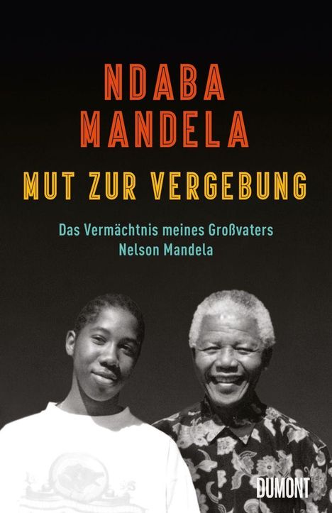Ndaba Mandela: Mut zur Vergebung, Buch