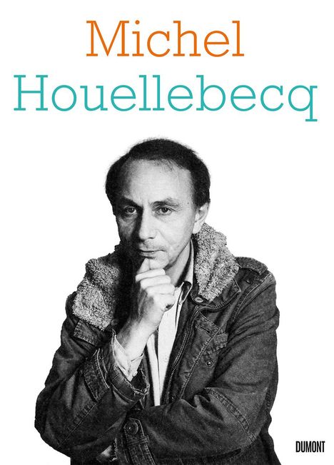 Michel Houellebecq, Buch