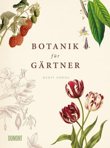 Geoff Hodge: Botanik für Gärtner, Buch