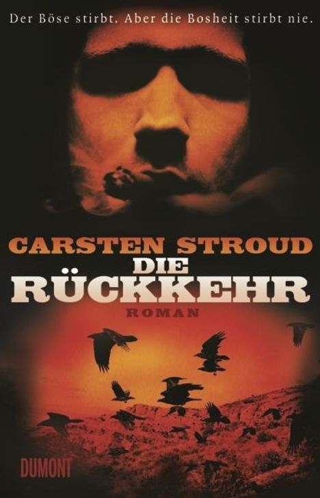 Carsten Stroud: Die Rückkehr, Buch