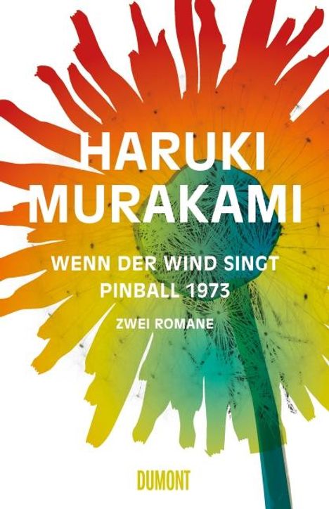 Haruki Murakami: Wenn der Wind singt / Pinball 1973, Buch
