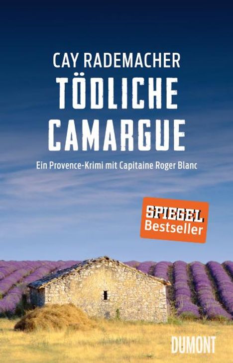Cay Rademacher: Tödliche Camargue, Buch