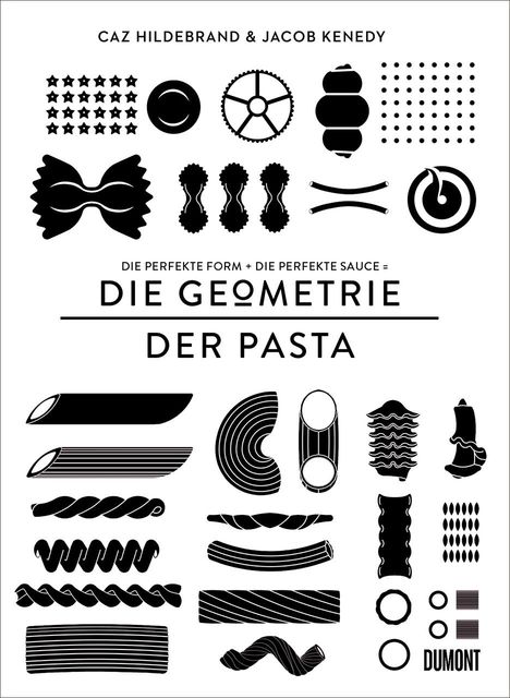 Caz Hildebrand: Geometrie der Pasta, Buch
