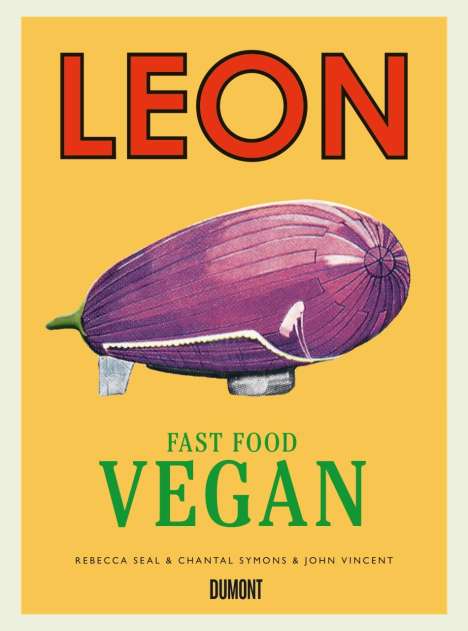 John Vincent: Leon Fast Food Vegan, Buch