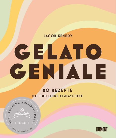 Jacob Kenedy: Gelato Geniale, Buch