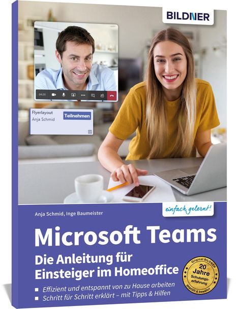 Anja Schmid: Microsoft Teams - Die Anleitung für Einsteiger im Homeoffice, Buch
