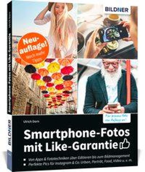 Ulrich Dorn: Dorn, U: Smartphone-Fotos mit Like-Garantie, Buch