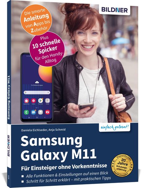 Anja Schmid: Schmid, A: Samsung Galaxy M11 - Für Einsteiger ohne Vorkennt, Buch