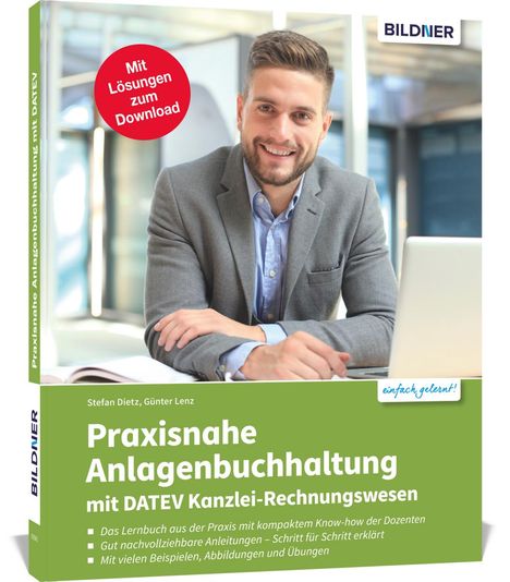 Günter Lenz: Lenz, G: Praxisnahe Anlagenbuchhaltung mit DATEV Kanzlei Rec, Buch