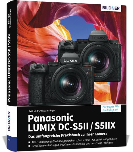 Kyra Sänger: Panasonic Lumix DC-S5 II / DC-S5 IIX, Buch