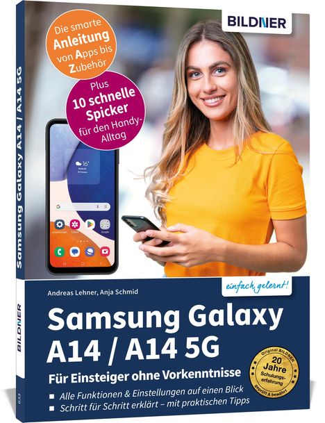 Anja Schmid: Samsung Galaxy A14 5G - Für Einsteiger ohne Vorkenntnisse, Buch