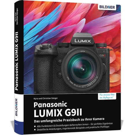 Kyra Sänger: Panasonic LUMIX G9II, Buch