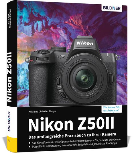 Kyra Sänger: Nikon Z50 II, Buch