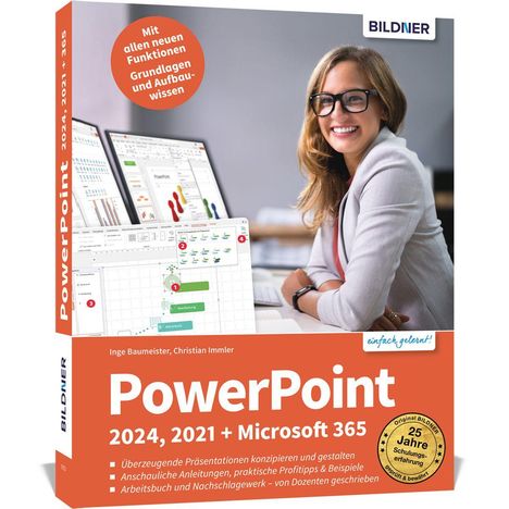 Buchtitel: PowerPoint 2024, 2021 + Microsoft 365. Bild: Frau am Computer. Logo: Bildner. Inhalte: Präsentationen gestalten.