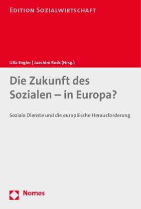 Zukunft des Sozialen - in Europa?, Buch