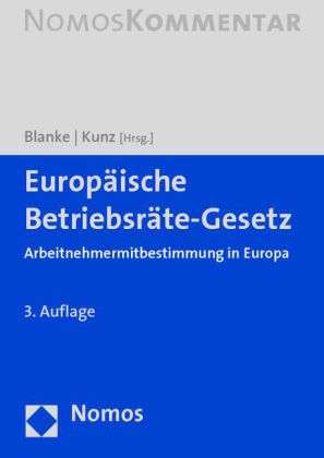 Thomas Blanke: Europäische Betriebsräte-Gesetz, Buch