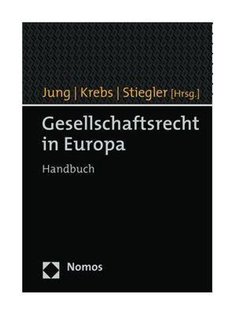 Gesellschaftsrecht in Europa, Buch