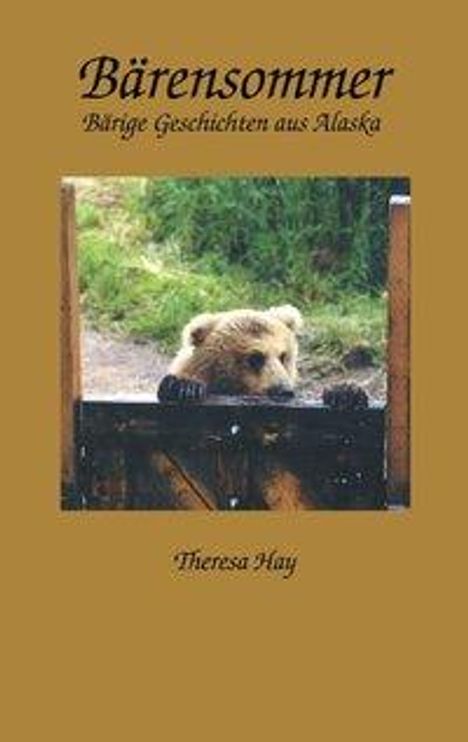 Theresa Hay: Bärensommer, Buch