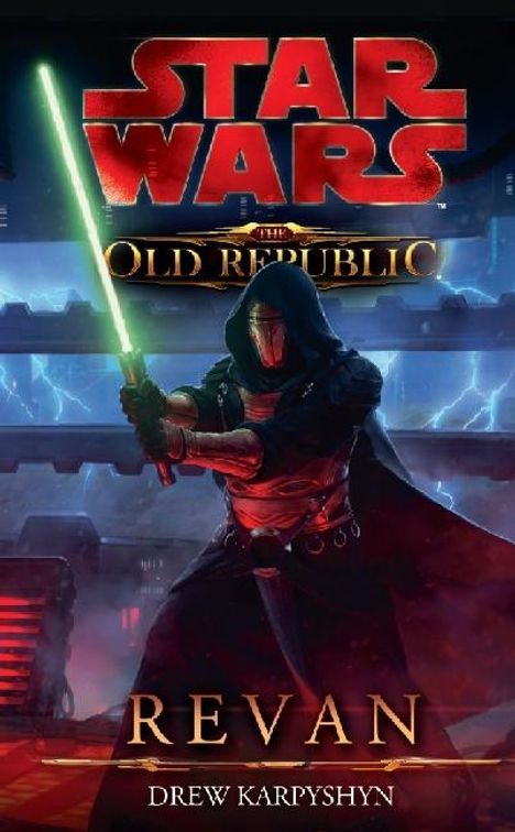 Drew Karpyshyn: Star Wars The Old Republic 03 - Revan, Buch