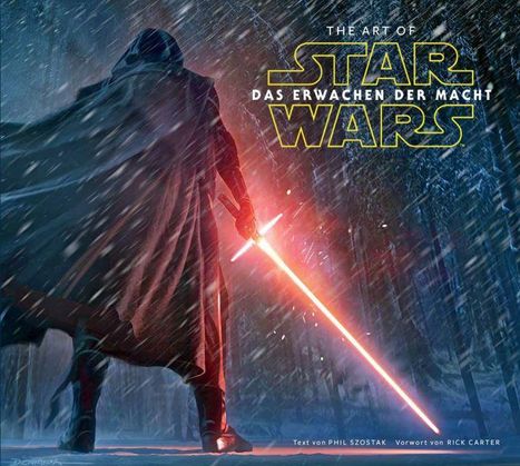 Phil Szostak: The Art of Star Wars: Das Erwachen der Macht, Buch