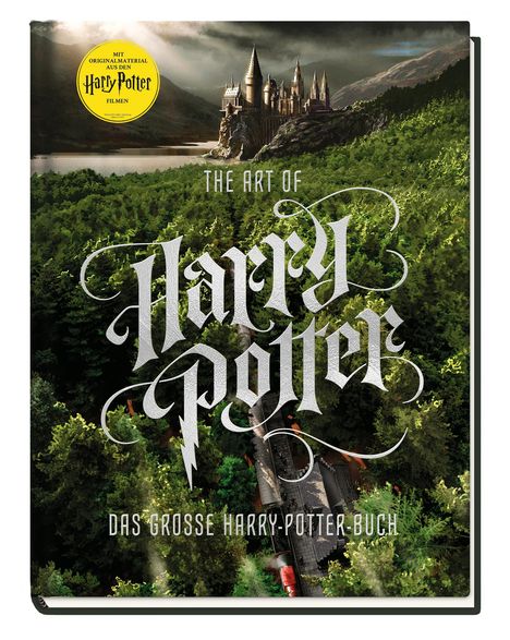 Marc Sumerak: Harry Potter: The Art of Harry Potter - Das große Harry-Potter-Buch, Buch