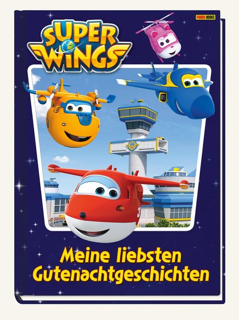 Claudia Weber: Super Wings: Meine liebsten Gutenachtgeschichten, Buch