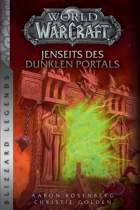 Aaron Rosenberg: World of Warcraft: Jenseits des dunklen Portals, Buch