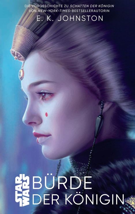 Emily Kate Johnston: Star Wars: Bürde der Königin, Buch