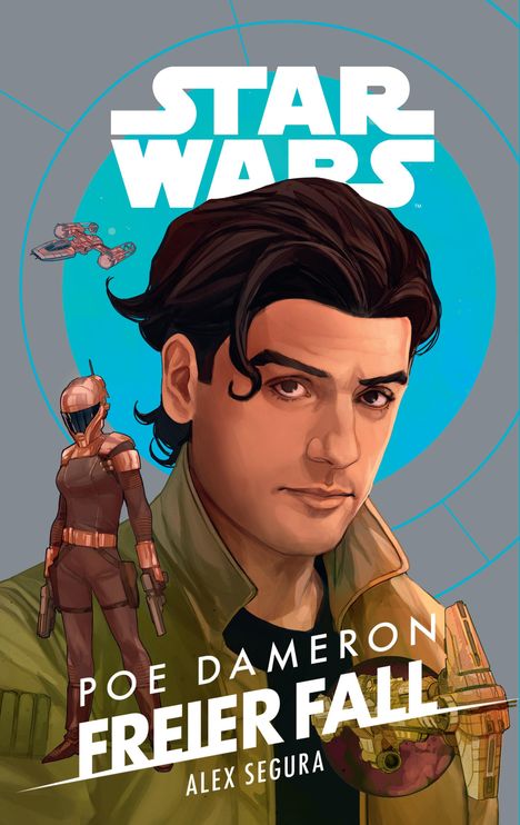 Alex Segura: Star Wars: Poe Dameron - Freier Fall, Buch
