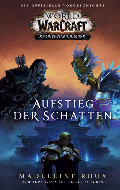 Madeleine Roux: World of Warcraft: Shadowlands: Aufstieg der Schatten, Buch