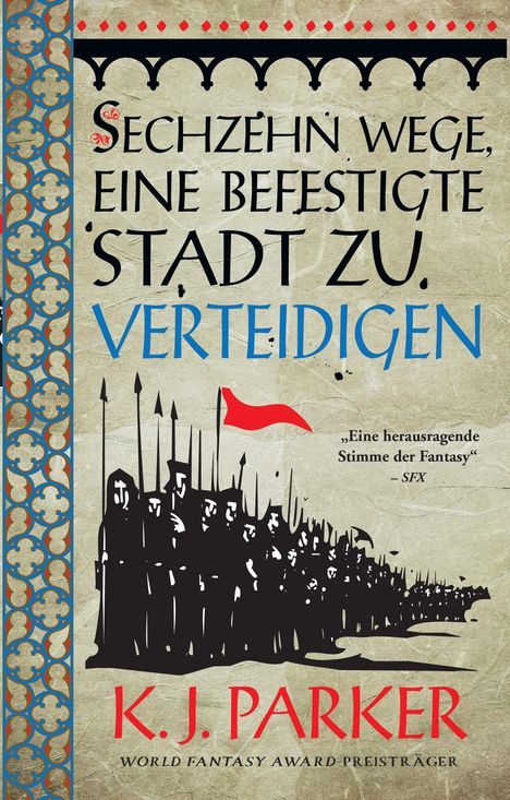 K. J. Parker: Sechzehn Wege, eine befestigte Stadt zu verteidigen, Buch