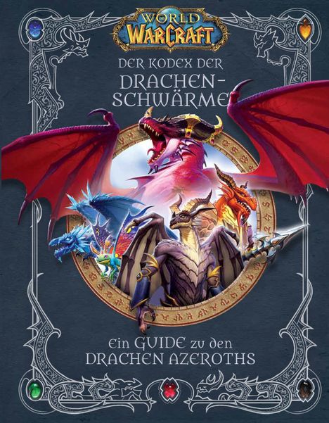 Doug Walsh: World of Warcraft: Der Kodex der Drachenschwärme, Buch