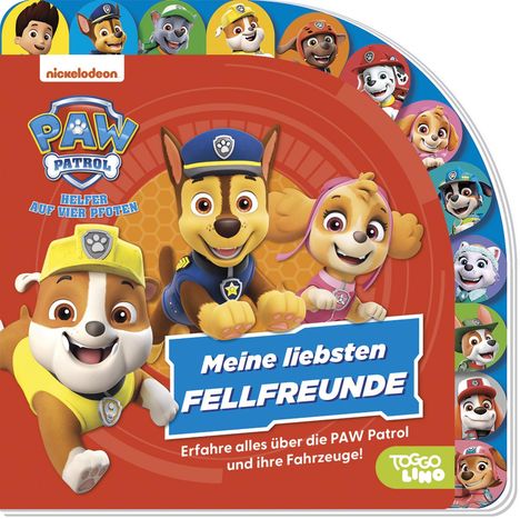 PAW Patrol: Meine liebsten Fellfreunde - Erfahre alles über die PAW Patrol, ihre Fahrzeuge und ihre Ausrüstung!, Buch