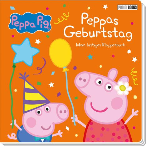 Panini: Peppa Pig: Peppas Geburtstag - Mein lustiges Klappenbuch, Buch