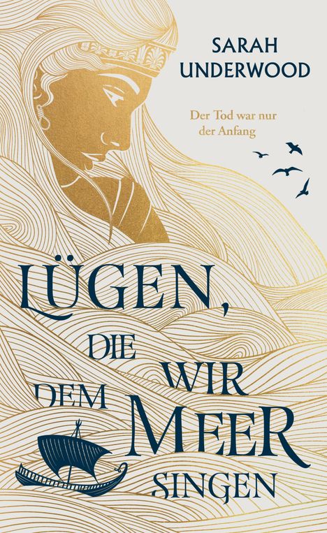 Sarah Underwood: Lügen, die wir dem Meer singen, Buch