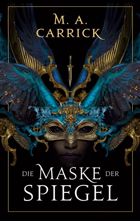 M. A. Carrick: Die Maske der Spiegel, Buch