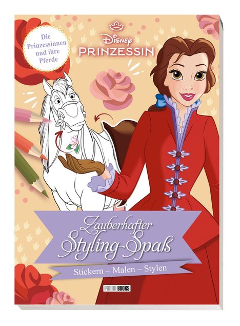 Disney Prinzessin: Zauberhafter Styling-Spaß - Stickern - Malen - Stylen, Buch