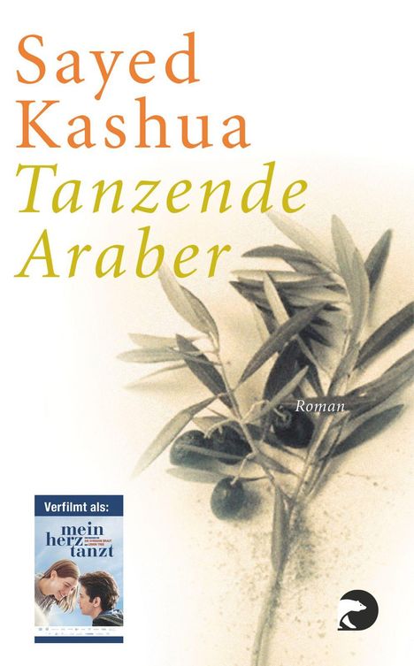 Sayed Kashua: Kashua, S: Tanzende Araber, Buch