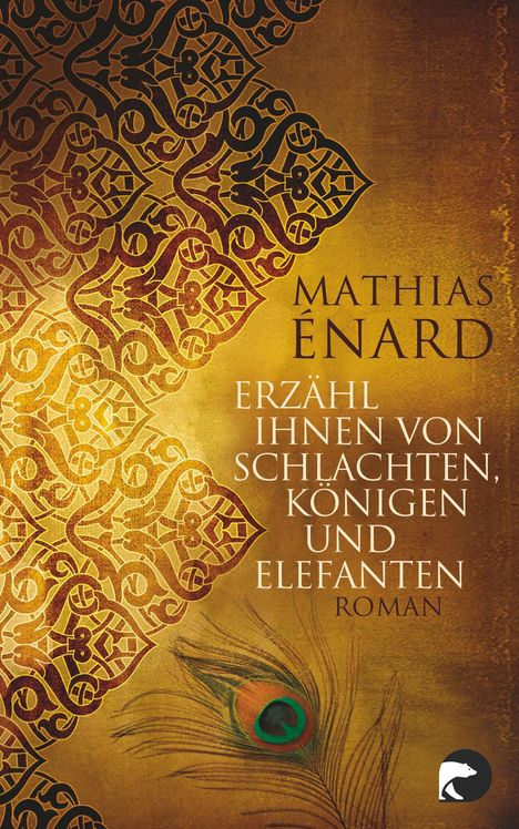 Mathias Énard: Erzähl ihnen von Schlachten, Königen und Elefanten, Buch