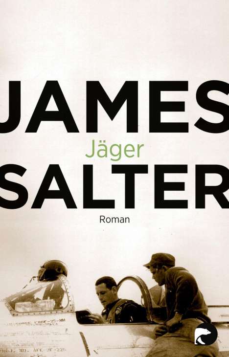 James Salter: Salter, J: Jäger, Buch