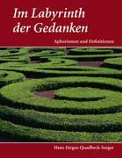 Hans-Jürgen Quadbeck-Seeger: Im Labyrinth der Gedanken, Buch